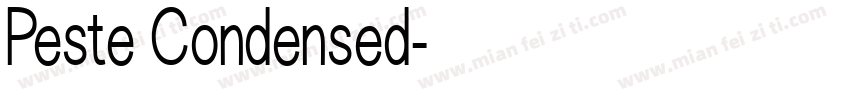 Peste Condensed字体转换